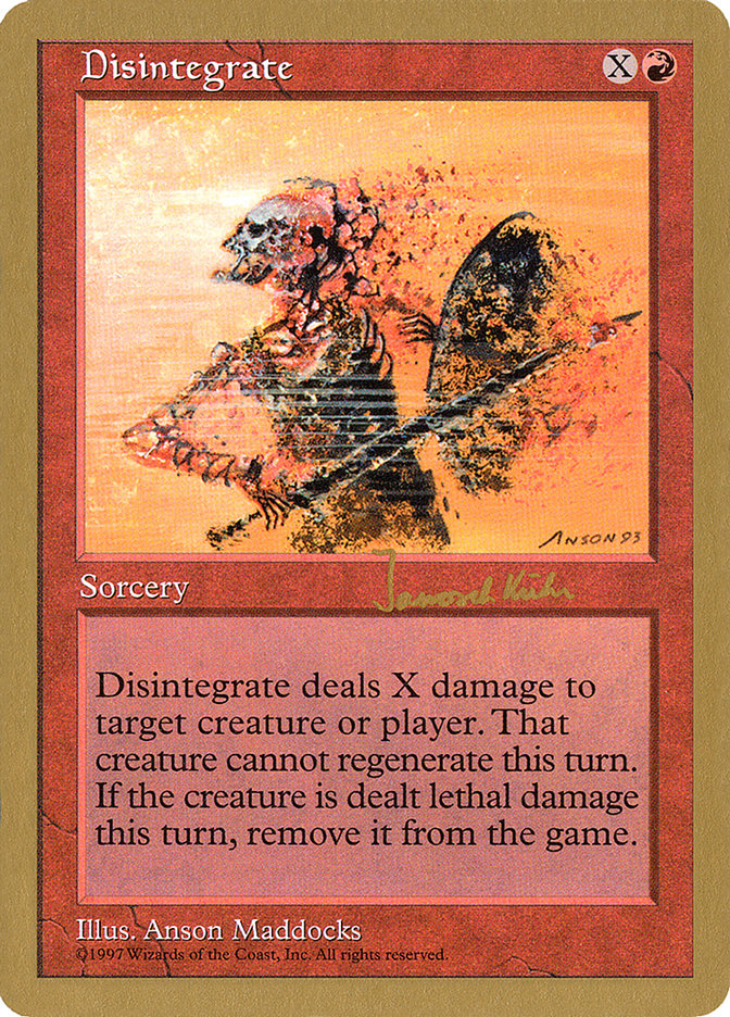 Disintegrate (Janosch Kuhn) [World Championship Decks 1997] | Gear Gaming Fayetteville