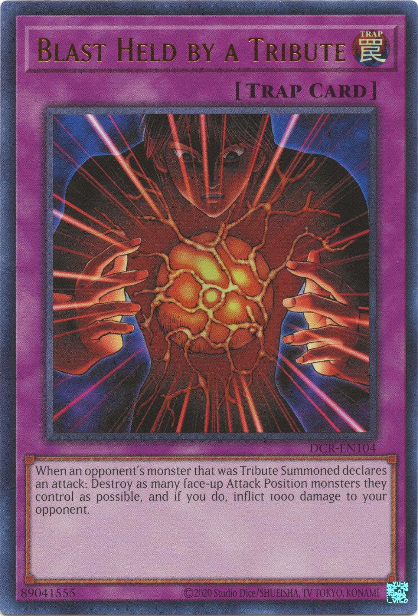 Blast Held by a Tribute (25th Anniversary) [DCR-EN104] Ultra Rare | Gear Gaming Fayetteville