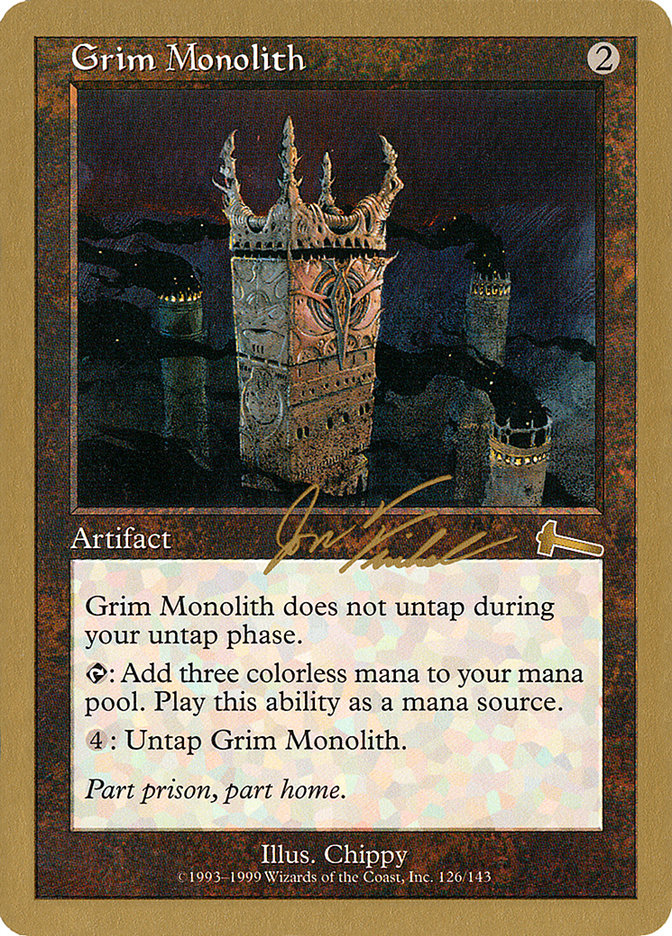 Grim Monolith (Jon Finkel) [World Championship Decks 2000] | Gear Gaming Fayetteville