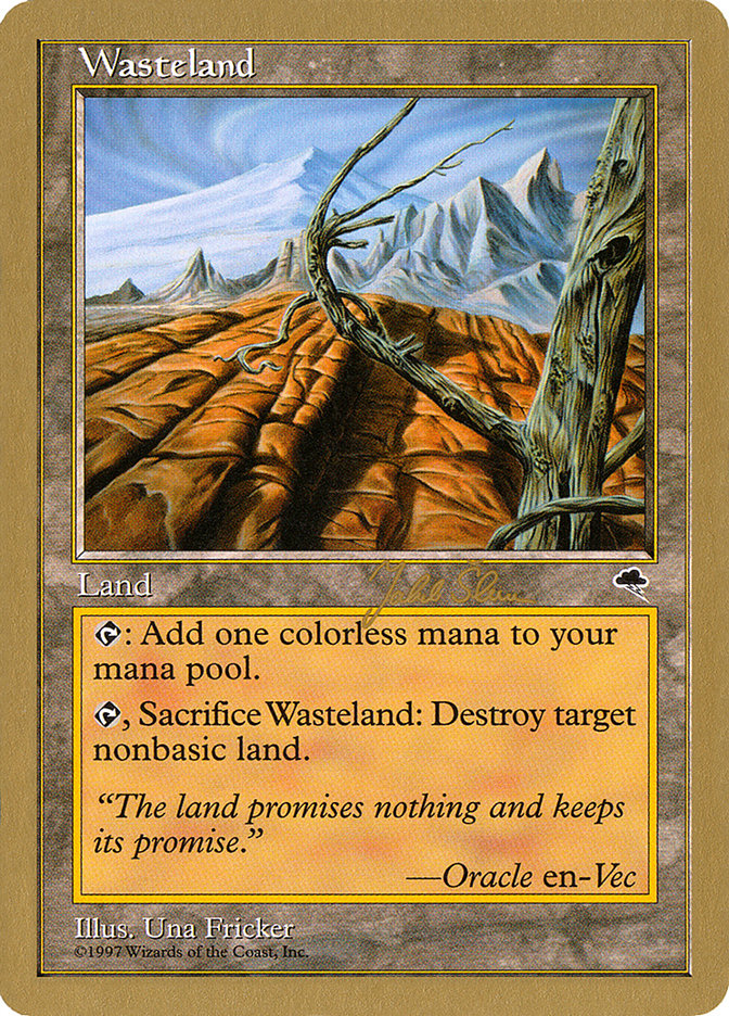 Wasteland (Jakub Slemr) [World Championship Decks 1999] | Gear Gaming Fayetteville