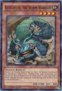 Aztekipede, the Worm Warrior (Shatterfoil) [Battle Pack 3: Monster League] [BP03-EN041] | Gear Gaming Fayetteville