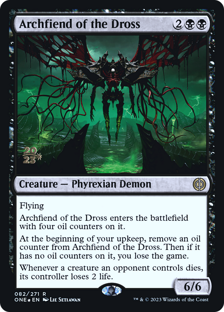 Archfiend of the Dross [Phyrexia: All Will Be One Prerelease Promos] | Gear Gaming Fayetteville