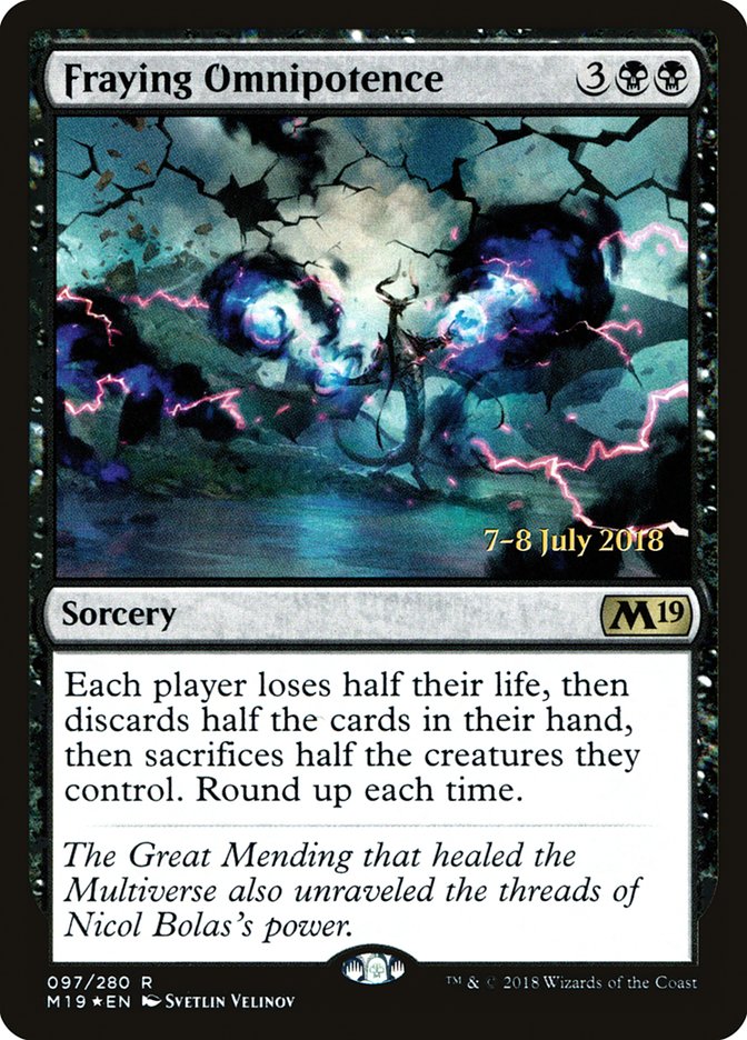 Fraying Omnipotence [Core Set 2019 Prerelease Promos] | Gear Gaming Fayetteville