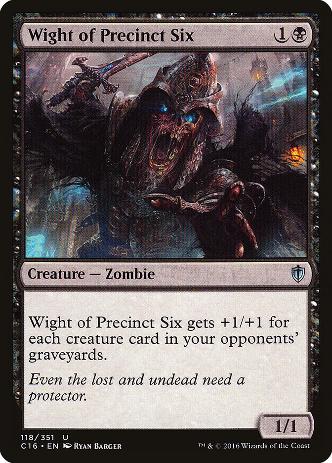 Wight of Precinct Six [Commander 2016] | Gear Gaming Fayetteville