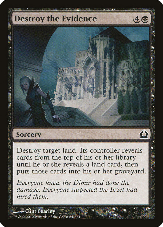 Destroy the Evidence [Return to Ravnica] | Gear Gaming Fayetteville