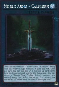 Noble Arms - Caliburn [Noble Knights of the Round Table Box Set] [NKRT-EN021] | Gear Gaming Fayetteville