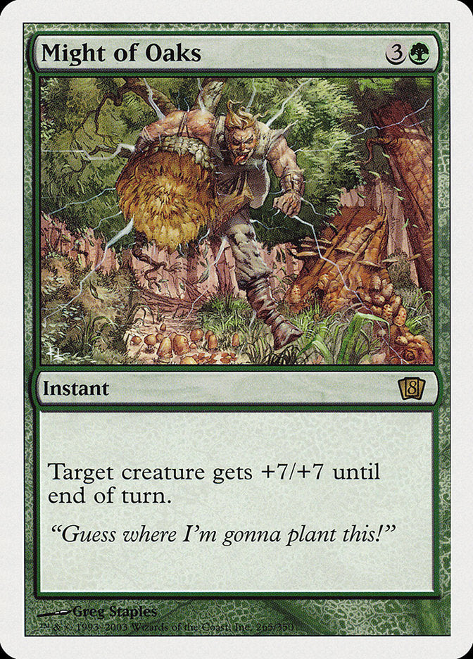 Might of Oaks [Eighth Edition] | Gear Gaming Fayetteville