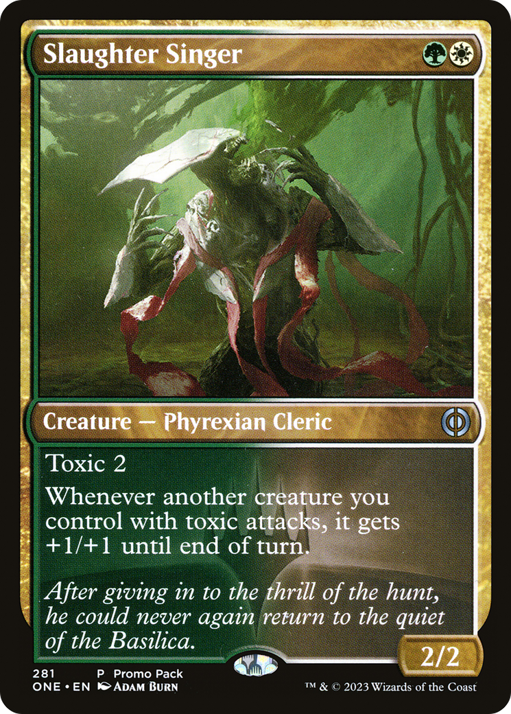 Slaughter Singer (Promo Pack) [Phyrexia: All Will Be One Promos] | Gear Gaming Fayetteville