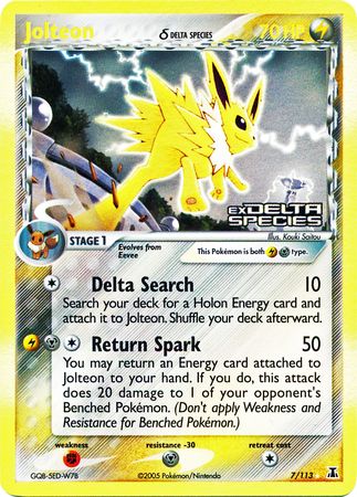 Jolteon (7/113) (Delta Species) (Stamped) [EX: Delta Species] | Gear Gaming Fayetteville