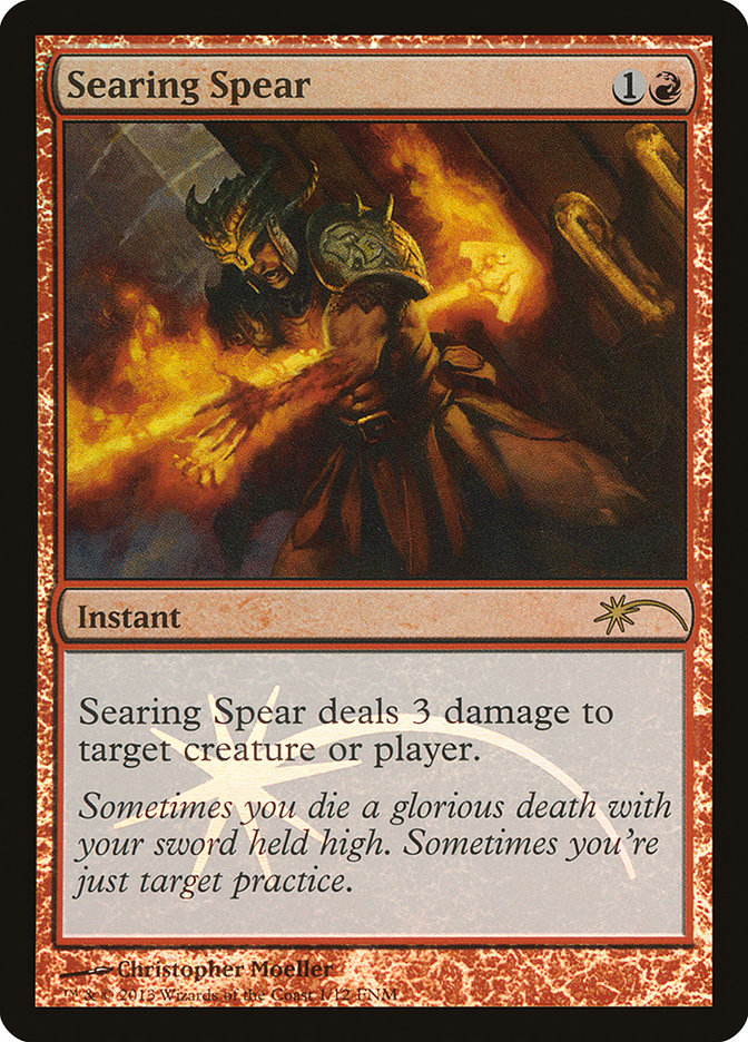 Searing Spear [Friday Night Magic 2013] | Gear Gaming Fayetteville