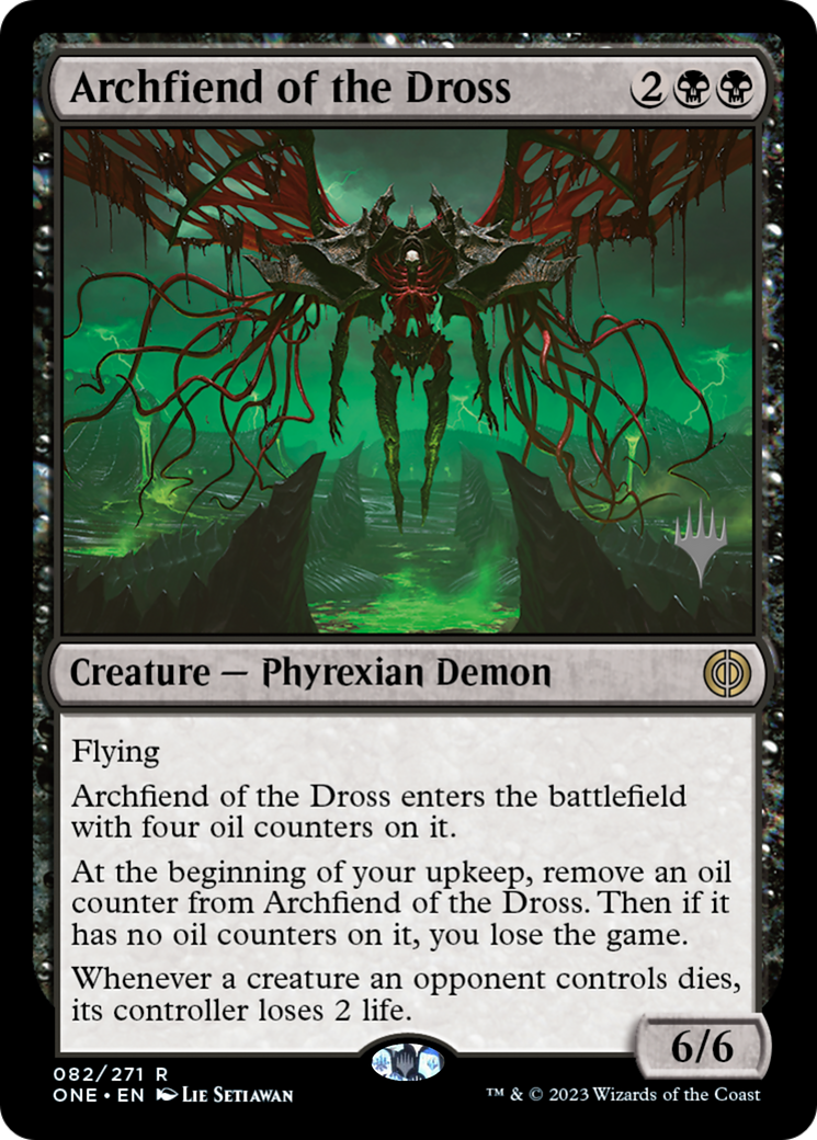 Archfiend of the Dross (Promo Pack) [Phyrexia: All Will Be One Promos] | Gear Gaming Fayetteville