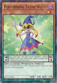 Performapal Trump Witch [Star Pack ARC-V] [SP15-EN027] | Gear Gaming Fayetteville