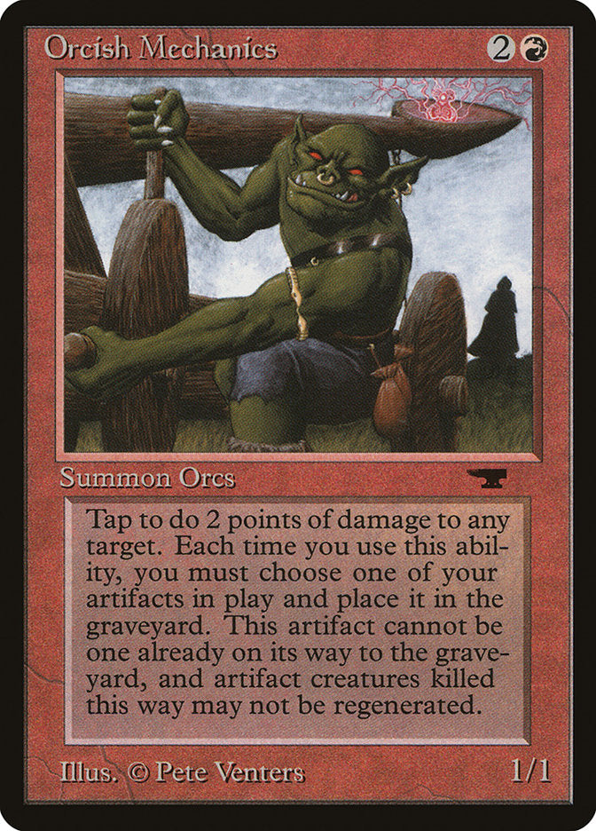 Orcish Mechanics [Antiquities] | Gear Gaming Fayetteville