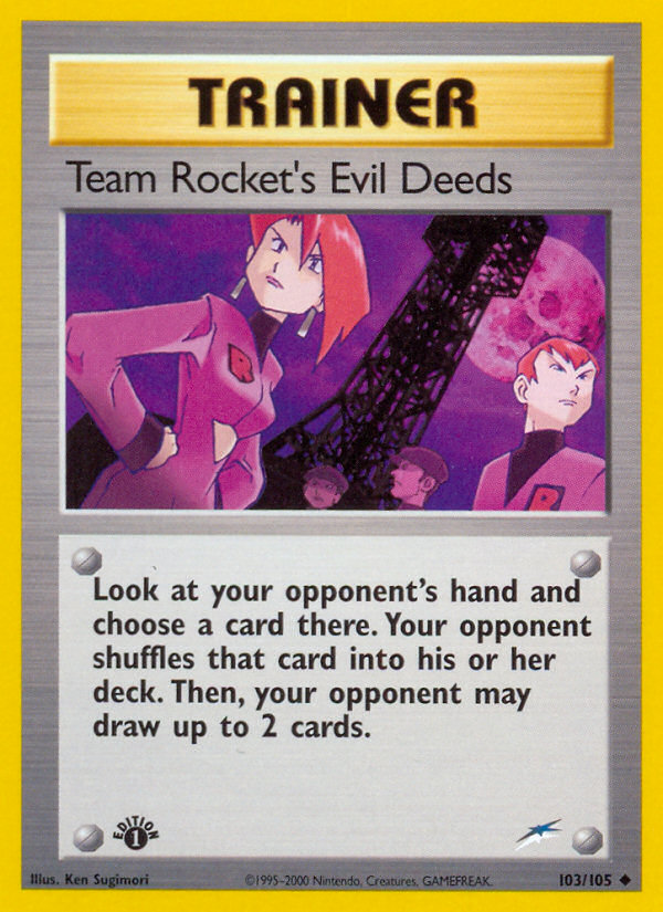 Team Rocket's Evil Deeds (103/105) [Neo Destiny 1st Edition] | Gear Gaming Fayetteville