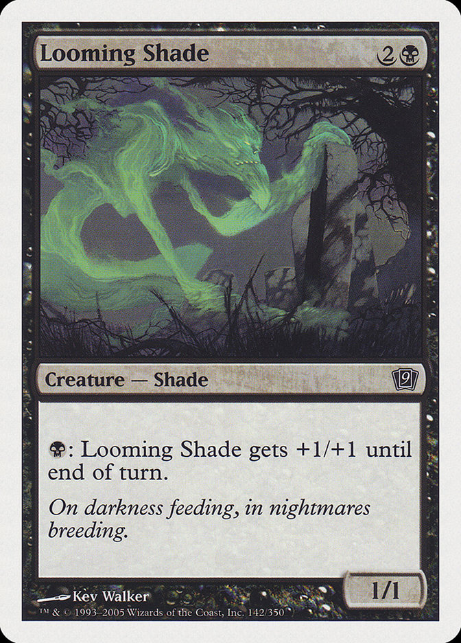 Looming Shade [Ninth Edition] | Gear Gaming Fayetteville