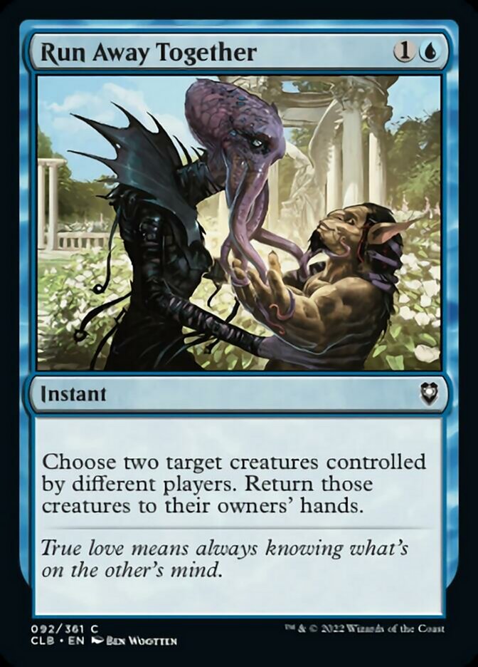 Run Away Together [Commander Legends: Battle for Baldur's Gate] | Gear Gaming Fayetteville