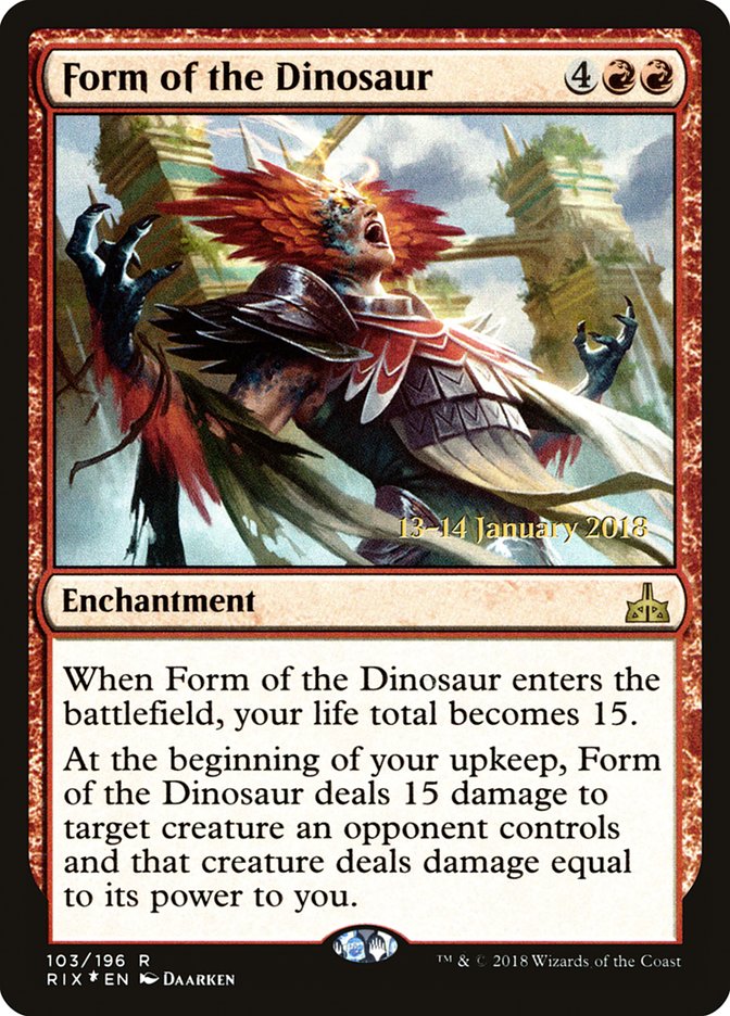 Form of the Dinosaur [Rivals of Ixalan Prerelease Promos] | Gear Gaming Fayetteville
