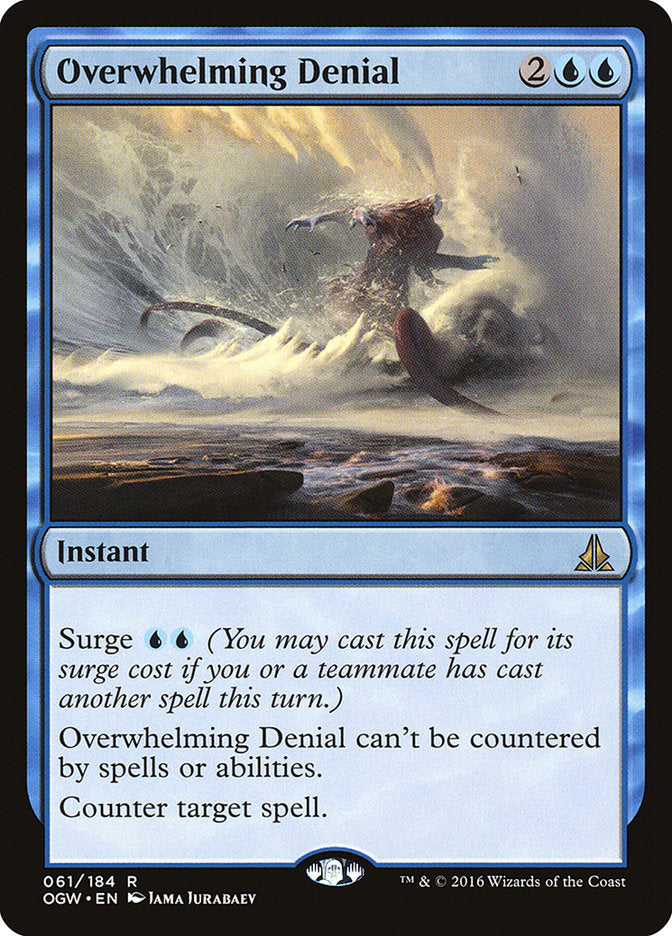 Overwhelming Denial [Oath of the Gatewatch] | Gear Gaming Fayetteville