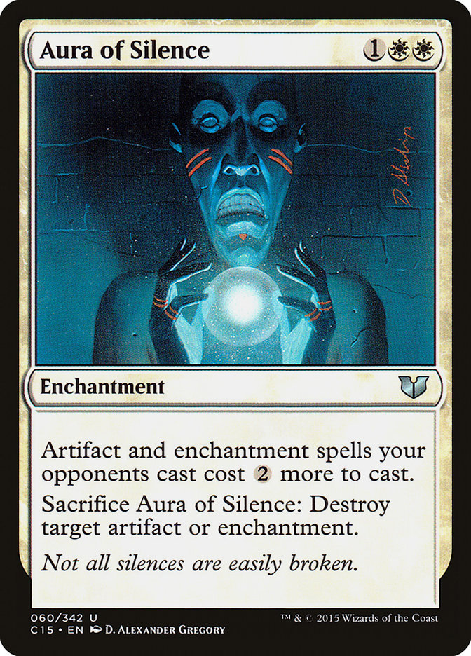 Aura of Silence [Commander 2015] | Gear Gaming Fayetteville