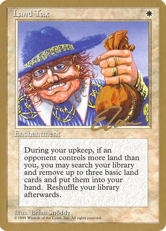 Land Tax (Eric Tam) [Pro Tour Collector Set] | Gear Gaming Fayetteville