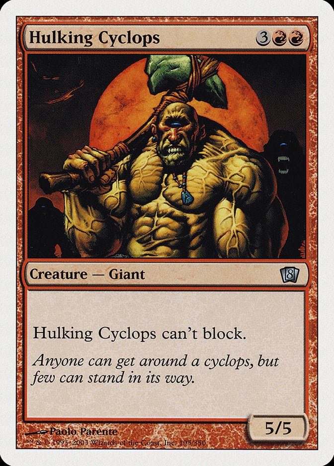 Hulking Cyclops [Eighth Edition] | Gear Gaming Fayetteville