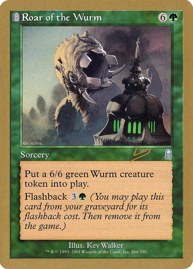 Roar of the Wurm (Raphael Levy) [World Championship Decks 2002] | Gear Gaming Fayetteville