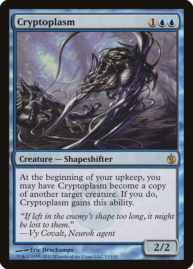 Cryptoplasm [Mirrodin Besieged] | Gear Gaming Fayetteville