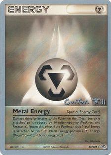 Metal Energy (88/106) (Bright Aura - Curran Hill's) [World Championships 2005] | Gear Gaming Fayetteville