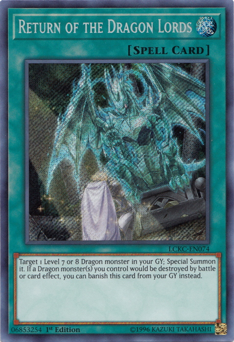 Return of the Dragon Lords [LCKC-EN074] Secret Rare | Gear Gaming Fayetteville