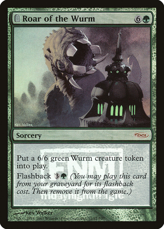 Roar of the Wurm [Friday Night Magic 2007] | Gear Gaming Fayetteville