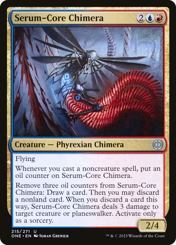 Serum-Core Chimera [Phyrexia: All Will Be One] | Gear Gaming Fayetteville