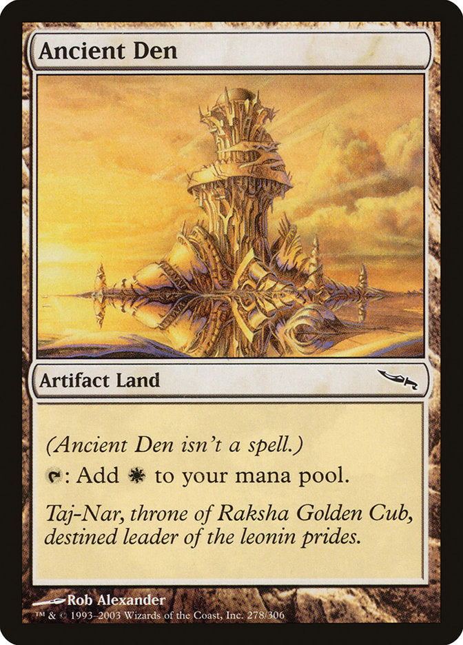 Ancient Den [Mirrodin] | Gear Gaming Fayetteville