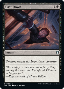 Cast Down [Commander Legends: Battle for Baldur's Gate] | Gear Gaming Fayetteville