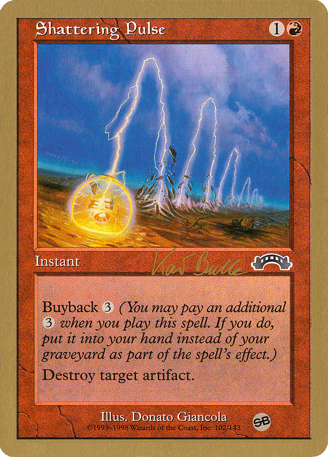Shattering Pulse (Kai Budde) [World Championship Decks 1999] | Gear Gaming Fayetteville