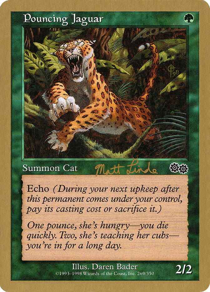 Pouncing Jaguar (Matt Linde) [World Championship Decks 1999] | Gear Gaming Fayetteville