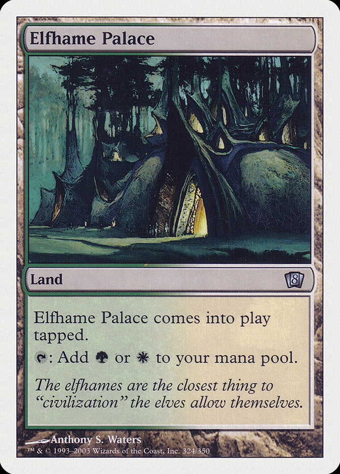 Elfhame Palace [Eighth Edition] | Gear Gaming Fayetteville