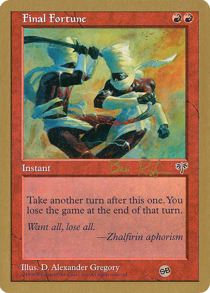 Final Fortune (Ben Rubin) (SB) [World Championship Decks 1998] | Gear Gaming Fayetteville