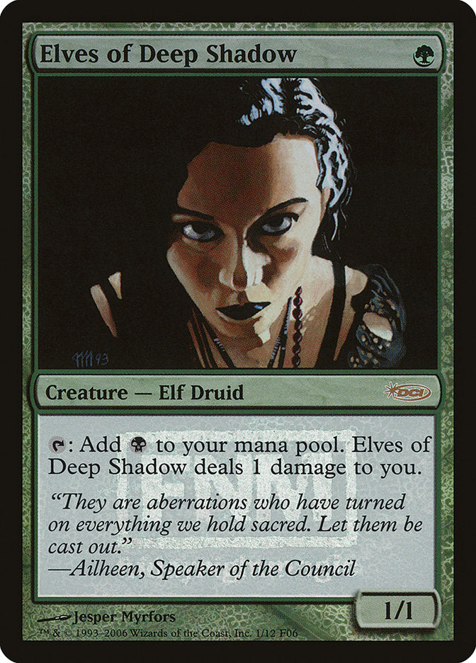 Elves of Deep Shadow [Friday Night Magic 2006] | Gear Gaming Fayetteville