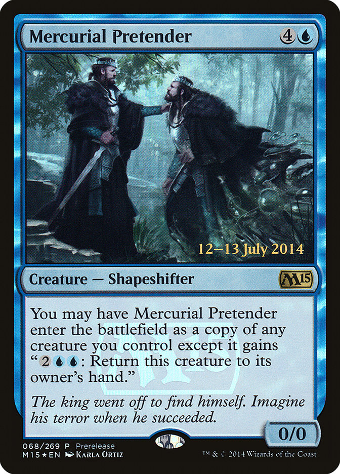 Mercurial Pretender [Magic 2015 Prerelease Promos] | Gear Gaming Fayetteville