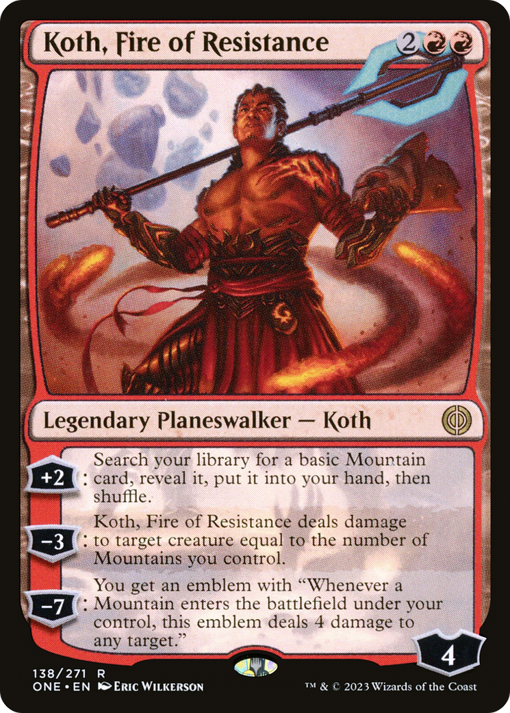 Koth, Fire of Resistance [Phyrexia: All Will Be One] | Gear Gaming Fayetteville