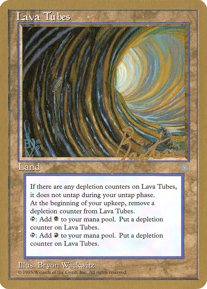 Lava Tubes (George Baxter) [Pro Tour Collector Set] | Gear Gaming Fayetteville