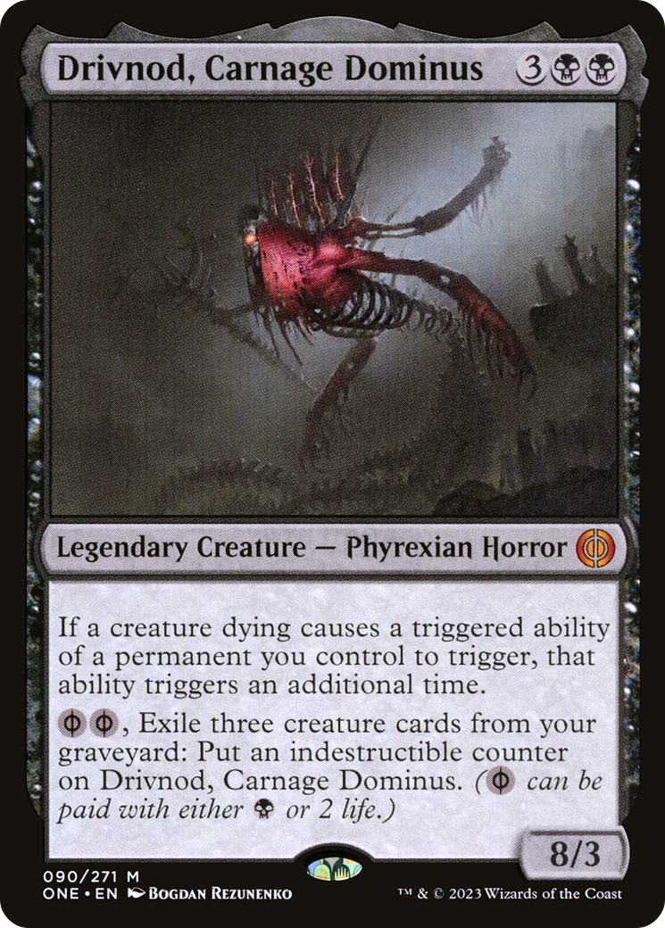 Drivnod, Carnage Dominus [Phyrexia: All Will Be One] | Gear Gaming Fayetteville