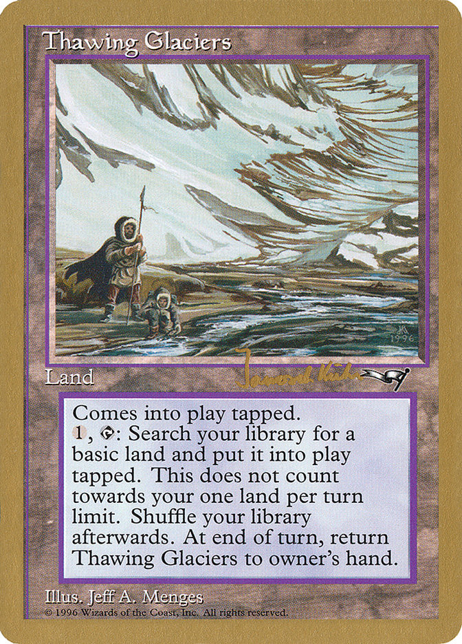 Thawing Glaciers (Janosch Kuhn) [World Championship Decks 1997] | Gear Gaming Fayetteville