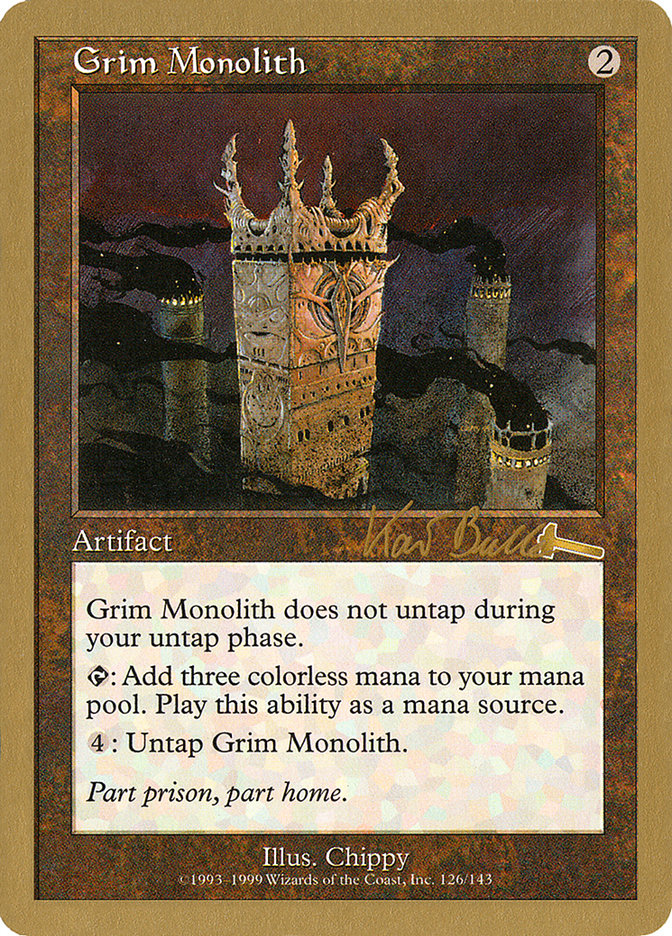 Grim Monolith (Kai Budde) [World Championship Decks 1999] | Gear Gaming Fayetteville