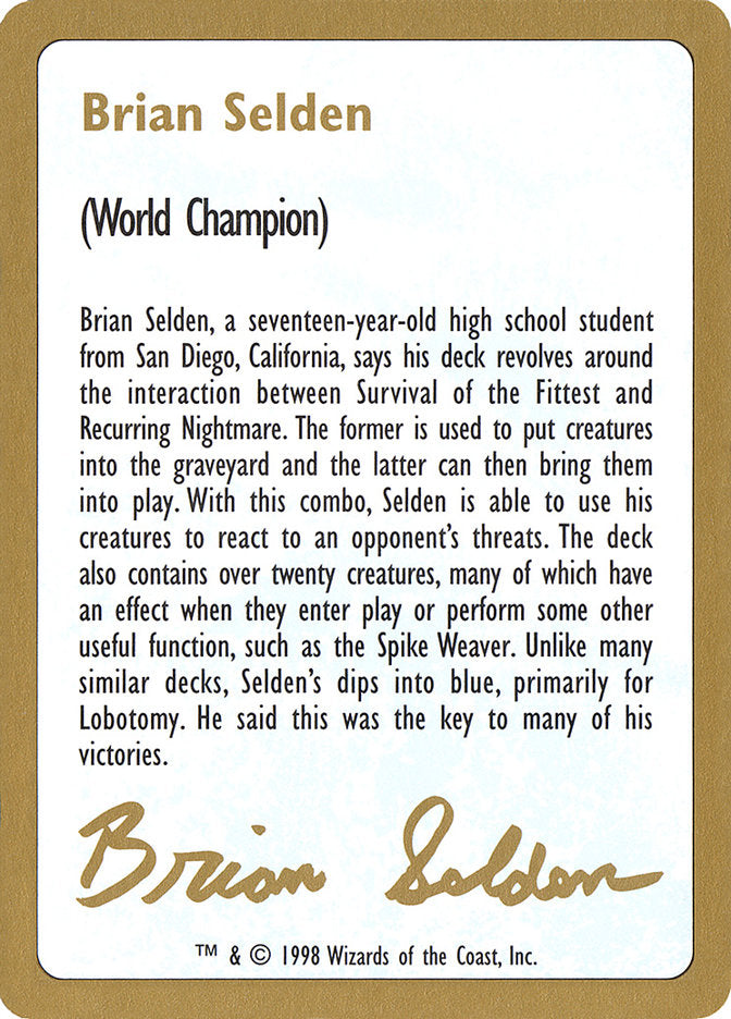 Brian Selden Bio [World Championship Decks 1998] | Gear Gaming Fayetteville