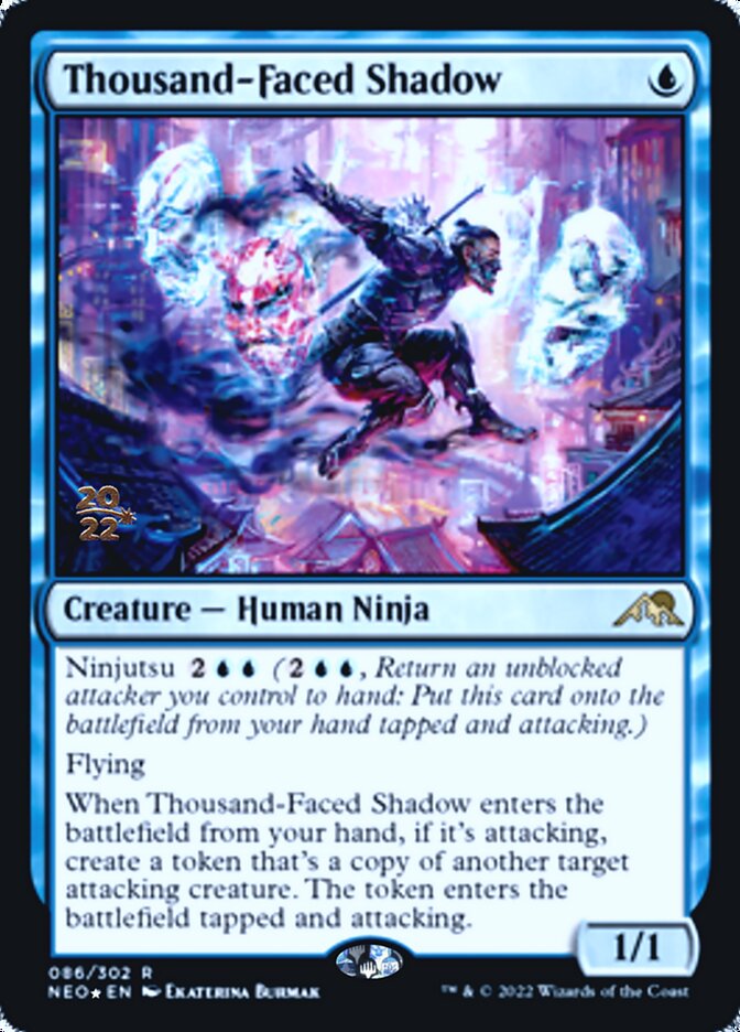 Thousand-Faced Shadow [Kamigawa: Neon Dynasty Prerelease Promos] | Gear Gaming Fayetteville