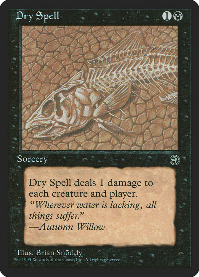 Dry Spell (Autumn Willow Flavor Text) [Homelands] | Gear Gaming Fayetteville