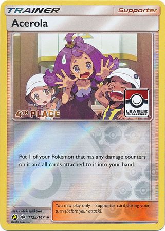 Acerola (112a/147) (League Promo 4th Place) [Sun & Moon: Burning Shadows] | Gear Gaming Fayetteville