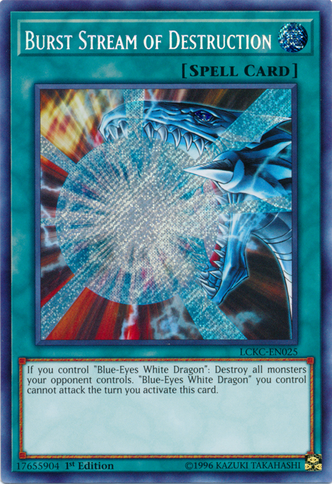 Burst Stream of Destruction [LCKC-EN025] Secret Rare | Gear Gaming Fayetteville