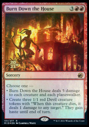 Burn Down the House [Innistrad: Midnight Hunt Prerelease Promos] | Gear Gaming Fayetteville